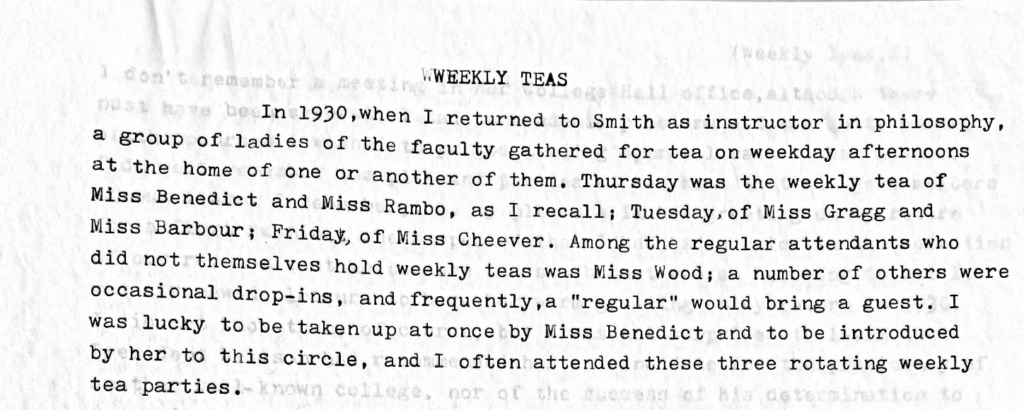 Margaret Storrs Grierson's description of weekly teas at the homes of other women faculty at Smith College. 