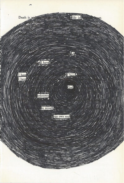 A blackout poem made from a page of Leaves of Grass by Walt Whitman. Most of the words on the page are covered by a large spiraling circle drawn in pen. It looks like a black hole.