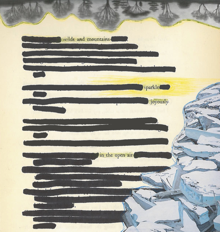 A blackout poem made from a page of Walt Whitman's Leaves of Grass. The top of the page is bordered with upside-down trees. On the right side of the poem is what looks like a group of icy rocks. 