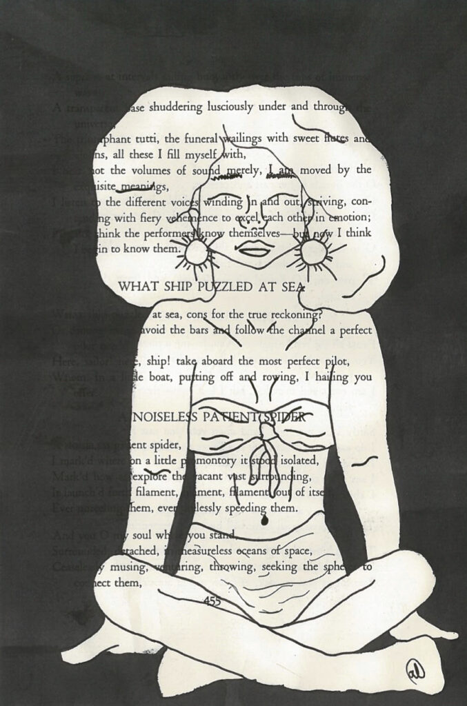 A piece of art made from a page of Leaves of Grass by Walt Whitman. Most of the page is painted black. A seated woman is drawn in the center of the page using negative space. The woman is wearing sun earrings and her eyes are closed.