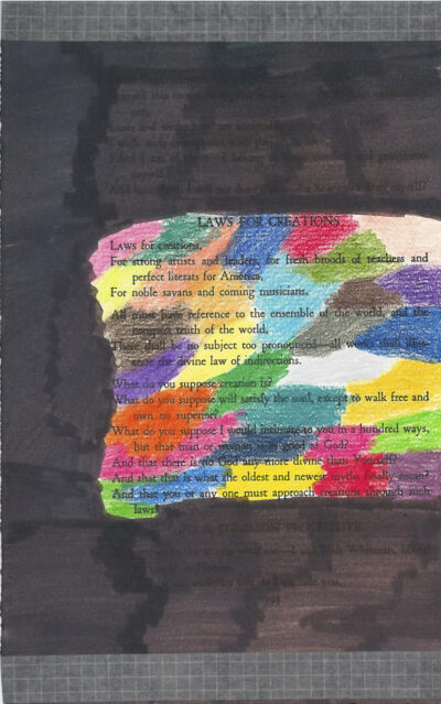 A piece of art made from a page of Leaves of Grass by Walt Whitman. Most of the page is colored black, and the poem is colored in with a variety of multicolored shapes.