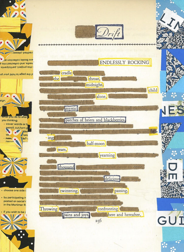 A blackout poem made from a page of Leaves of Grass by Walt Whitman. Words are "blacked out" in brown marker and each word of the poem is framed in either yellow or black. The left side of the page is bordered with an orange collage and the right side is bordered with a blue collage. 