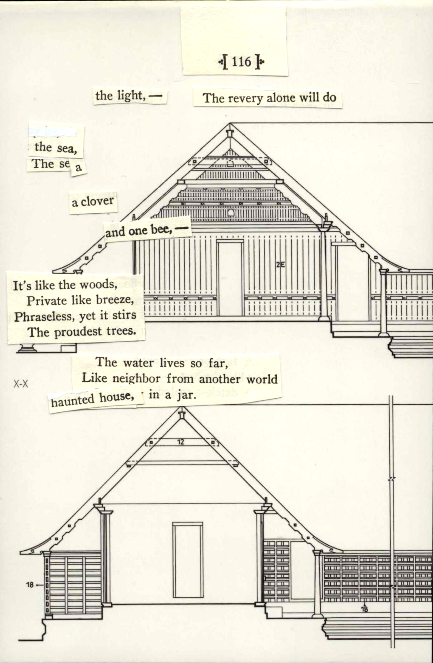 A blackout poem made from poetry by Emily Dickinson. On the page is a drawing of a back and front view of a construction model of a house. Cut-out parts of a poem are pasted onto the page.