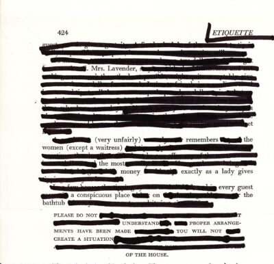 The image shows a page from a book on etiquette, with most of the text redacted by thick black lines. Only select words and phrases remain visible, creating a new, shorter message from the original text. The page number 424 is visible at the top, and "ETIQUETTE" is written in the upper right corner. The redactions create a pattern of horizontal black bars across the page, with small sections of text peeking through.