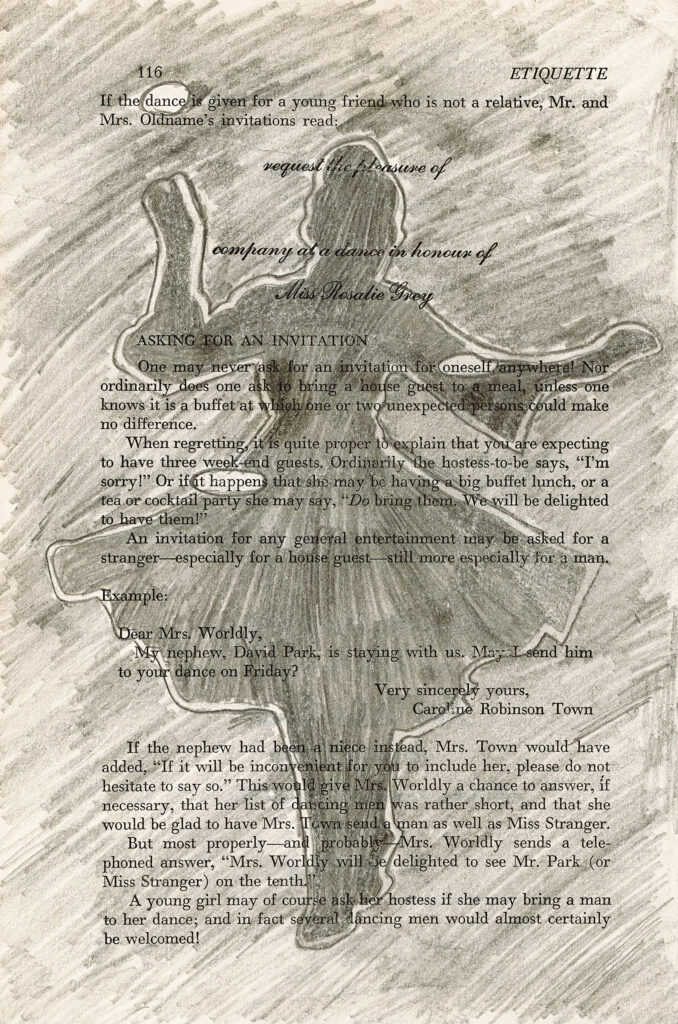 The image shows a page from an etiquette book with the word "ETIQUETTE" visible at the top right. The text is overlaid with a large, hand-drawn silhouette of a woman in a flowing dress. The background has a sketchy, textured appearance with diagonal shading. This creates a visual contrast between the printed text and the artistic element.