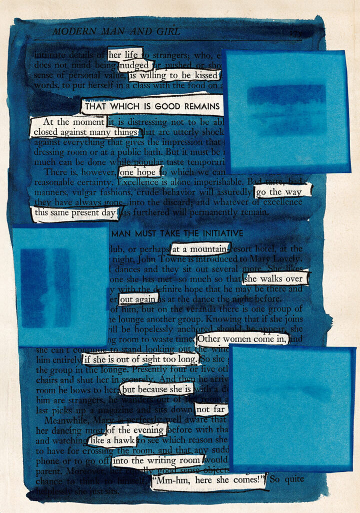 The image shows a page titled "MODERN MAN AND GIRL" transformed into blackout poetry. Most of the text is covered with various shades of blue paint, leaving selected words and phrases visible. Some text snippets are highlighted by being placed on white rectangles, creating a stark contrast against the blue background.