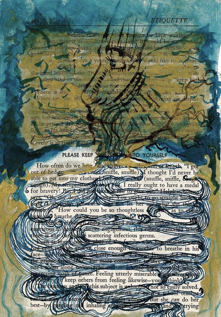 The image shows a page from a book titled "ETIQUETTE", artistically altered with watercolor-like blue and gold washes. A face in profile is painted over the text in the upper half. The lower portion features swirling blue lines resembling waves or wind, partially obscuring the text. Some words remain visible, creating a found poetry effect. The overall appearance is that of a mixed media artwork combining text and abstract painting elements.