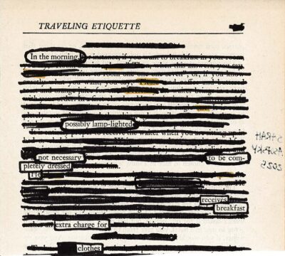 The image shows a page titled "TRAVELING ETIQUETTE" with most of the text blacked out, creating a blackout poetry effect. Select words and phrases remain visible, surrounded by heavy black lines. The page has a vintage appearance with some yellowing.