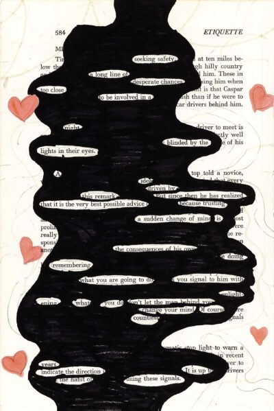 The image shows a page from a book or document with the number 584 and the word "ETIQUETTE" visible at the top. Most of the text on the page is obscured by a large, irregular black shape that covers the majority of the page. Small portions of text are left visible through oval-shaped openings in the black overlay, creating a "blackout poetry" effect. Around the edges of the black shape are several small, hand-drawn pink hearts.