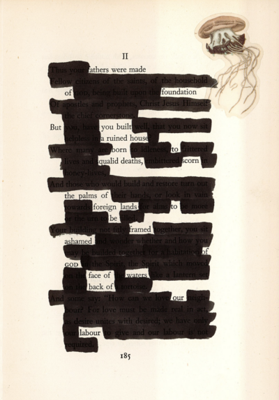This image shows a blackout poetry piece created on a page with the header "II". A jellyfish sticker is pasted in the top right corner, above the page's text. The text is mostly obscured by black marker, but, select words and phrases have been left uncovered, forming a new poetic message.