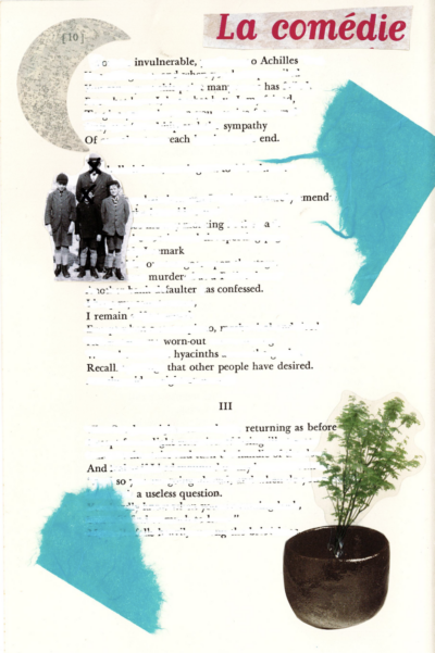 This image shows a blackout poetry piece created on a page marked "10". Various cut and torn images are pasted along the margins of the page, such as a crescent moon, aqua paper scraps, a potted plant, and a portrait of a man and three boys. The page's original text is predominantly painted over in white-out. Select words and phrases are left uncovered in order to form a new poetic message against the images of the background.