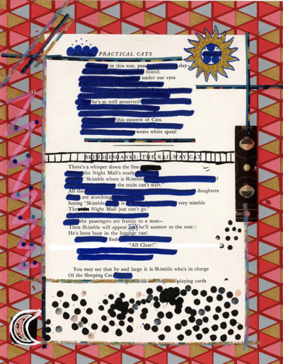 This image shows a blackout poetry piece created on a page with the header "PRACTICAL CATS". The page is collaged with patterned tape, glitter, and illustrations of the sun and moon. The original text of the page is mostly inked out by dark blue marker, with select words and phrases left uncovered in order to form a new poetic message. The poem is outlined by a triangle-patterned frame.