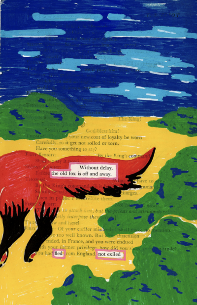 This image shows a blackout poetry piece created by means of a painting. The original text of the page is almost completely painted over by greenery, cloudy skies, and back-half of a fox. Select words have been left unpainted, creating a short poem to go with the painting.