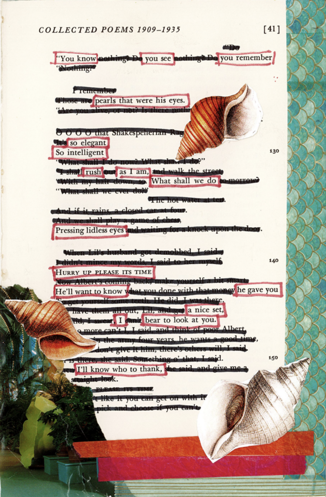 This image shows a blackout poetry piece created on a page with the header "COLLECTED POEMS 1909-1935". Most of the poem has been inked out in clean, black marks, while the rest of the poem's words have been left visible and highlighted in red boxes. Seashells, scales, and greenery frame the blackout poem.