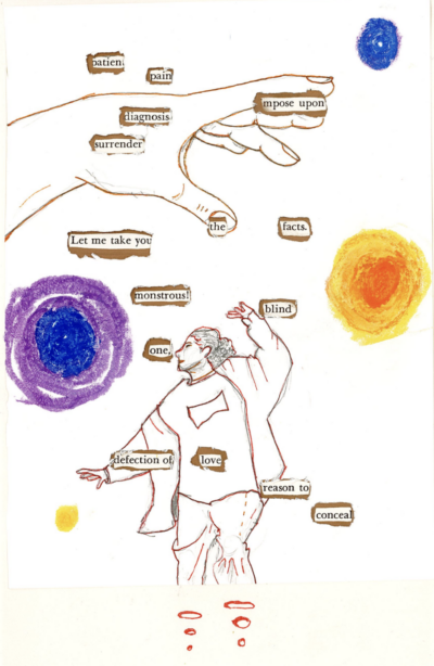 This image shows a blackout poetry piece. The original text of the page is mostly covered with a white paper, which is decorated with an illustration of a person dancing below a large human hand. Around the person and the hand, there are crayon drawings of multicolored circles. This illustrated paper has been torn in some places to reveal select words and phrases from the original text, forming a new poetic message to accompany the drawing.