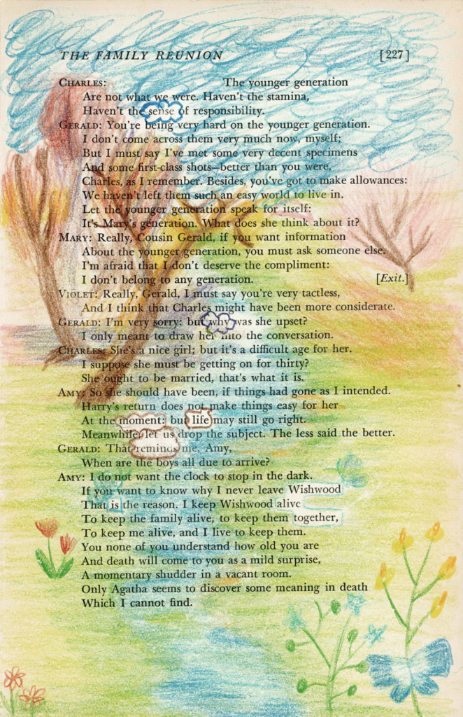 This image shows a blackout poetry piece created on a page with the header "THE FAMILY REUNION". The background is covered by a colored pencil landscape drawing. Select words are left visible and outlined, forming a new poetic message against the pastel colors of the background.