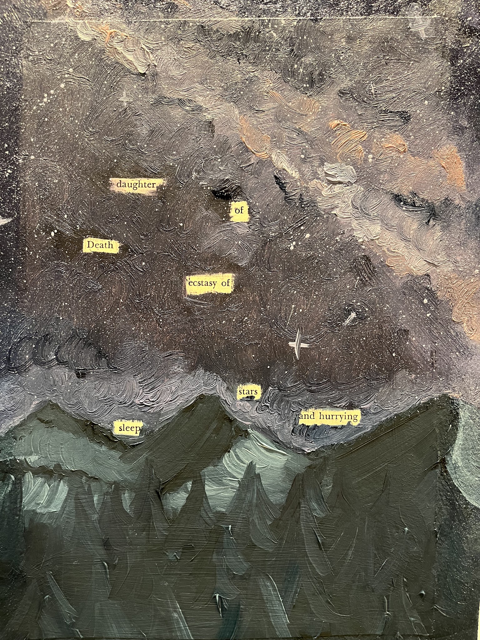 This is a blackout poem using TS Eliot's work as base text. The image is of starry and cloudy sky above mountains and trees.