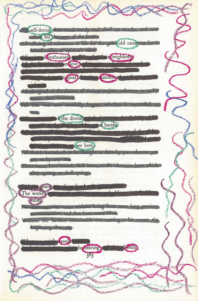 A blackout poem made from a page of Leaves of Grass by Walt Whitman. The words that aren't blacked out are circled in crayon. There is a crayon border around the page.