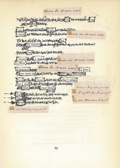 A blackout poem made from a page of Leaves of Grass by Walt Whitman. Words are "blacked out" by squiggles in pen, and cut-out cursive text containing lyrics from "Once in a Lifetime" by the Talking Heads is attached to the right side of the page, combining with the text on the paper.