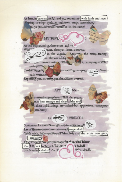A blackout poem made from a page of Leaves of Grass by Walt Whitman. The words are "blacked out" by purple highlighter and crossed out in pen. images cut int he shape of butterlies are scattered across the page, as well as hearts and other flourishes.