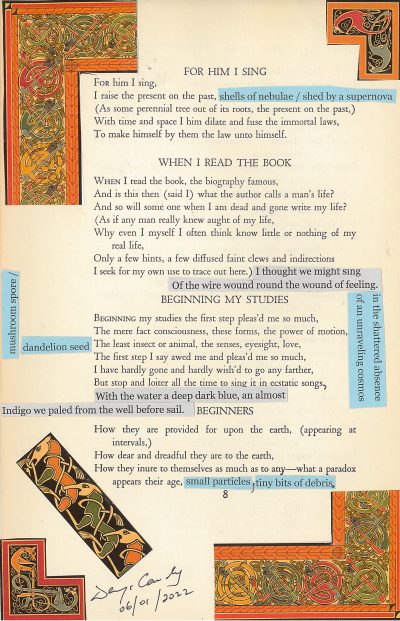 A piece of art made from a page of Leaves of Grass by Walt Whitman. Words of other poets are attached to the page in places, combining with the piece on the page. Pieces of paper featuring ornate patterns are attached to the corners of the page.