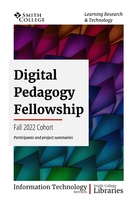 Digital Pedagogy Fellowship 2022 Cohort Project