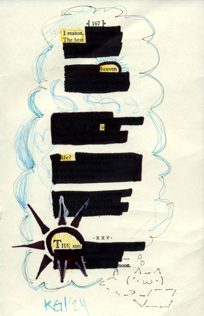 A blackout poem made from a page of poetry by Emily Dickinson. Most of the poem is crossed out with black marker. The remaining words are highlighted with yellow pen. At the bottom, a sun shape is drawn around the words "the sun." A blue cloud is drawn around the entire poem. At the bottom right, there is a line drawing of a cartoon cat on a laptop, with a thought bubble connecting to the poem.