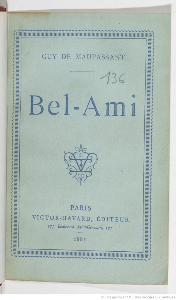 Première de couverture, de couleur bleue, du roman Bel-Ami, édition de 1885.