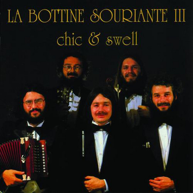 Album art of Chic & Swell by La Bottine Souriante