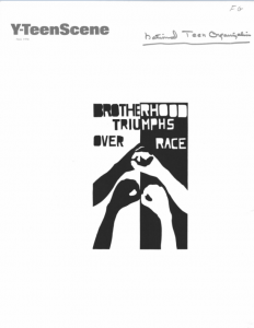 image of the cover of an issue of y-teen scene with a black and white drawing of hands holding and the words brotherhood triumphs over race above the hands. 
