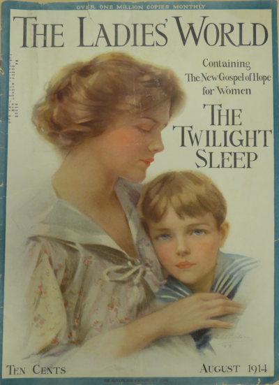Magazine Cover of the Ladies World with an image of a white woman and child and the text The Twilight Sleep