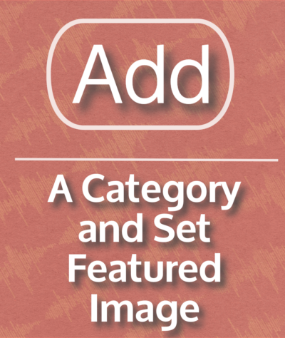 Add a Category and set a featured image