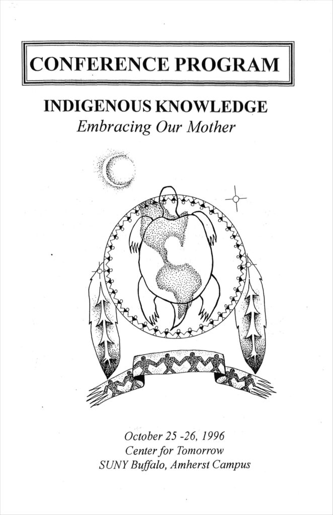 Conference program, Indigenous Knowledge: Embracing Our Mother, October 1996