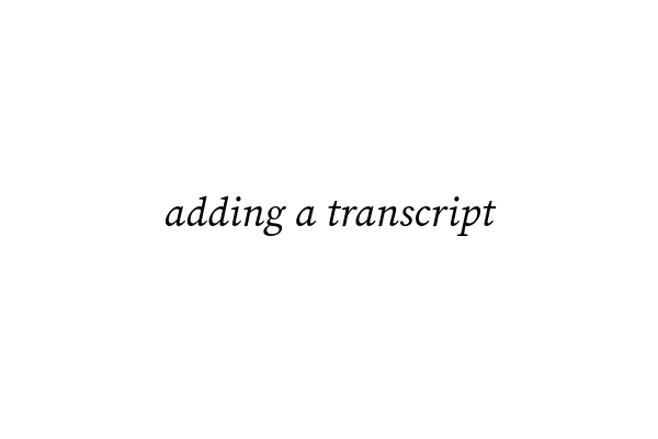 Adding a Transcript with PDF Viewer